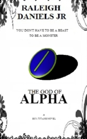 The God of Alpha (The Sky-Titans Chronicles, #1) 1329710347 Book Cover