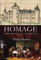 Homage: Chronicles of a Habitant 1927839084 Book Cover