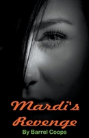 Mardi's Revenge B0CNY2WJ9X Book Cover