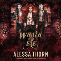Wrath of the Fae Box Set (Books 1-3): A Fated Mates Fae Romance B09YJ8XKQR Book Cover