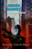 Jeroen Barnett - Identidad digital B091F3JDPW Book Cover
