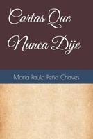 Cartas Que Nunca Dije (Spanish Edition) B0FMJWS15Q Book Cover