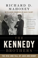 Sons and Brothers: The Days of Jack and Bobby Kennedy 1559705345 Book Cover