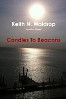 Candles to Beacons 1312313870 Book Cover
