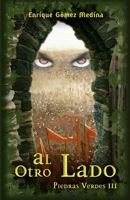 Al otro lado: Libro juvenil de Aventuras, Suspense y Fantas�a (a partir de 12 a�os) 1539319652 Book Cover