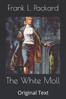 The White Moll 1977905846 Book Cover