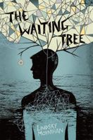 The Waiting Tree 1477816348 Book Cover