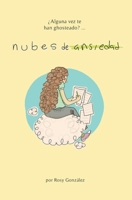Nubes de ansiedad (Spanish Edition) 6072968376 Book Cover