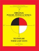 Original Psalms, Poems & Songs to Endure These Last Days 1589098862 Book Cover