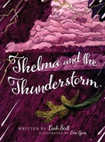 Thelma and the Thunderstorm 1977219802 Book Cover