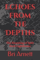 Echoes from the Depths: The Haunting of Split Rock Lighthouse B0CGKHC2FV Book Cover