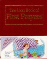 The Lion Book of First Prayers: Red Gift Edition 0745962920 Book Cover