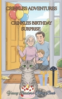 CRINKLES ADVENTURES: CRINKLES BIRTHDAY SURPRISE B0G2W9DZYJ Book Cover