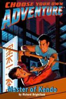 Master of Kendo (Choose Your Own Adventure, #176) 0553567462 Book Cover
