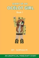 Diary of an Ocelot Girl B08T6X1RMJ Book Cover