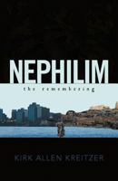 Nephilim the Remembering 1462033911 Book Cover