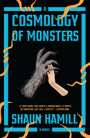 A Cosmology of Monsters 152474767X Book Cover