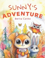 Sunny's Adventure B0DF2J9DGH Book Cover