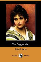 The Beggar Man 1517676843 Book Cover