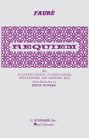 Requiem: For Four-Part Chorus of Mixed Voices With Soprano and Baritone Soli 0793555108 Book Cover