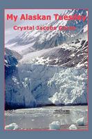 My Alaskan Tuesday 1438908024 Book Cover
