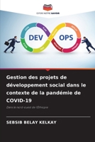Gestion des projets de développement social dans le contexte de la pandémie de COVID-19 (French Edition) 6208612756 Book Cover