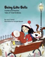Being Like Bella 1948751038 Book Cover