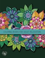 Fantasy Fairies Flowers Jungle Decorative Adult Coloring Book: Anti stress Adults Coloring Book to Bring You Back to Calm & Mindfulness 1545153450 Book Cover