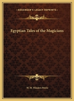 Egyptian Tales of the Magicians 1425361390 Book Cover