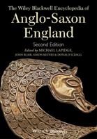 The Wiley Blackwell Encyclopedia of Anglo-Saxon England 0470656328 Book Cover
