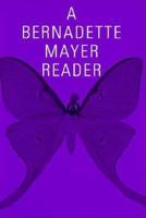 A Bernadette Mayer Reader 0811212033 Book Cover