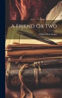 A Friend or Two 1022729136 Book Cover