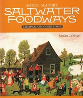 Saltwater Foodways Companion 093951124X Book Cover