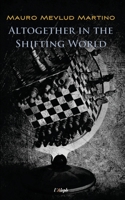 Altogether in the Shifting World 9176375900 Book Cover