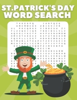 St. Patrick's Day Word Search: Puzzle Book for Kids and Adults B08WZCV8DG Book Cover