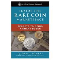 Inside the Rare Coin Market 0794845258 Book Cover