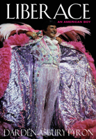 Liberace: An American Boy 0226686698 Book Cover