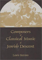 Composers Of Classical Music Of Jewish Descent 0853034826 Book Cover