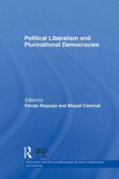 Political Liberalism and Plurinational Democracies 1138882143 Book Cover