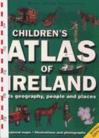 Children's Atlas of Ireland 1902947525 Book Cover