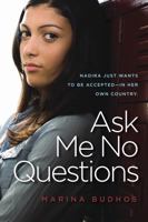 Ask Me No Questions 0545043557 Book Cover