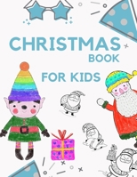 Christmas Book for Kids : 100 Pages Funny Coloring Book for Christmas Celebration EP. 2 (Books3) 1691953814 Book Cover