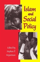 Islam and Social Policy 0826514472 Book Cover