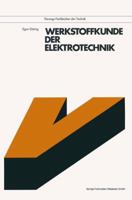 Werkstoffkunde Der Elektrotechnik 3528141778 Book Cover