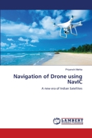 Navigation of Drone using NavIC 6205630826 Book Cover