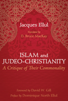 Islam and Judeo-Christianity 1498204104 Book Cover