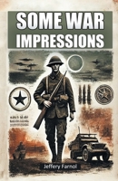 Some War Impressions 9367148119 Book Cover