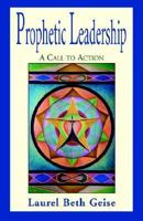 Prophetic Leadership 1401027695 Book Cover