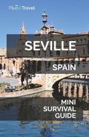 Seville Mini Survival Guide 172125644X Book Cover
