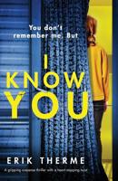 I Know You 1786819244 Book Cover